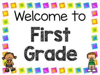 Welcome to First Grade